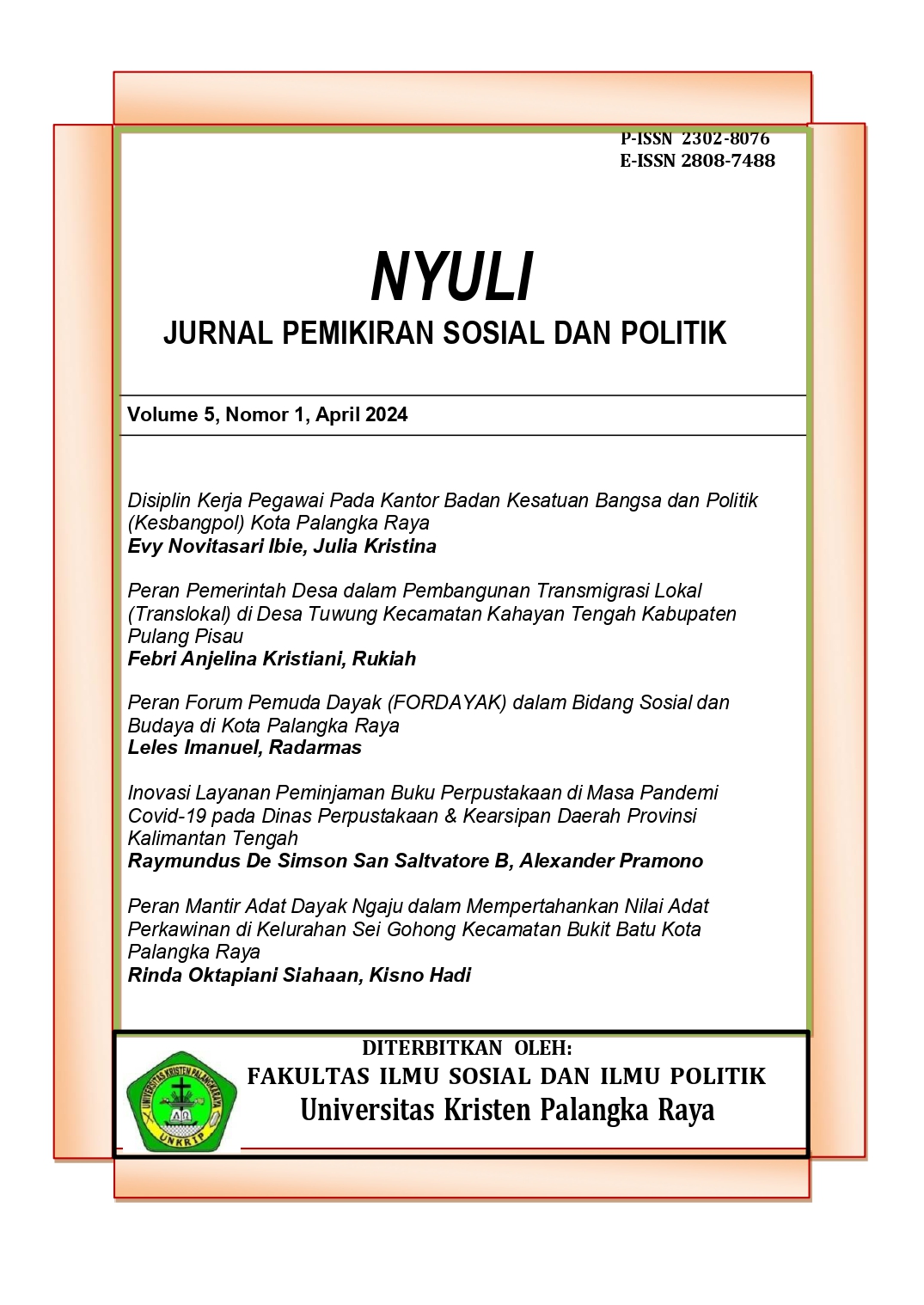 					Lihat Vol 5 No 1 (2024): NYULI, Jurnal Pemikiran Sosial dan Politik
				